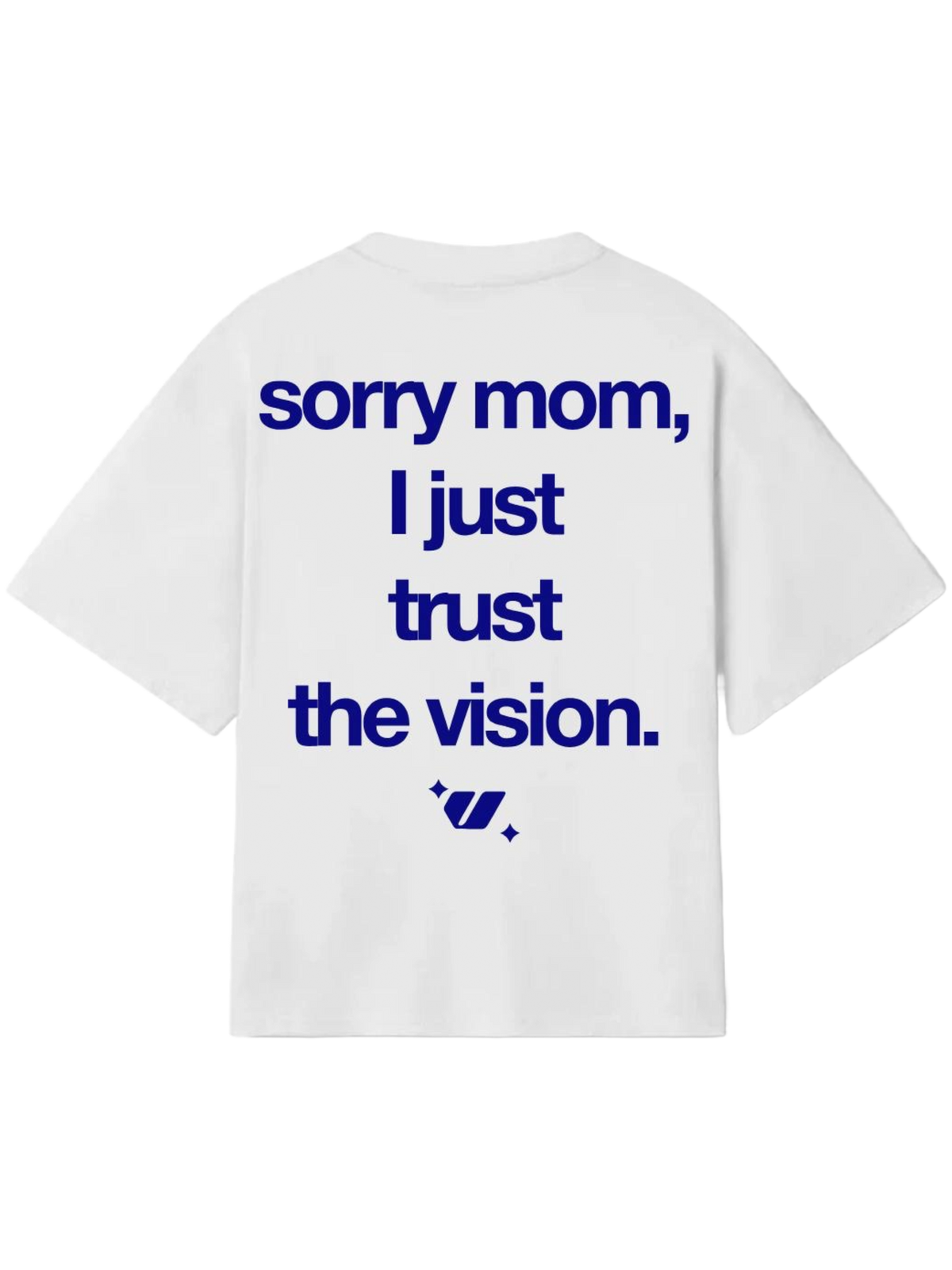 "SORRY MOM," TEE